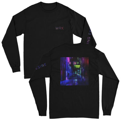 Black long sleeve shirt with text in the top corner that says WRK in multicolored lettering. On one sleeve, there is similar styled text that says EVERYTHING EXCEPT DESIRE. On the back of the shirt, there is artwork of a long hallway / alley, that is multicolored in the same way as the font. 