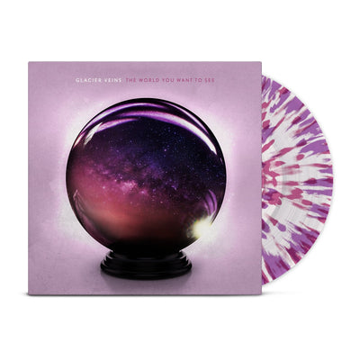 Purple vinyl jacket with a crystal ball in the center that is glowing. There is text above it that says GLACIER VEINS in white and THE WORLD YOU WANT TO SEE in purple. Peeking out of the jacket is a pink and purple splattered vinyl.
