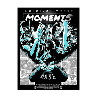 Rectangular poster that depicts a man, with the words BANE on his shirt, holding up a bubble which contains imagery of a band performing a live show.  There is text on top that reads HOLDING THESE and then on the next line MOMENTS.