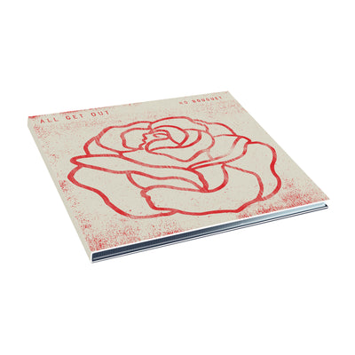 Square CD with a red rose drawn in the center. In the top left, "ALL GET OUT" is written in red font, and on the top right, "NO BOUQUET" is written in red font.