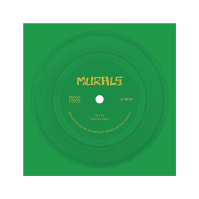 7 inch Green Flexi. "MURALS" written in yellow in top / mid center. Darker green rings circling the center. "EQUAL VISION RECORDS" written in small yellow text on the left side, "45 RPM" written in small yellow text on the right side. "11:11" written in small yellow text in center bottom.