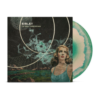 Vinyl jacket with album art of a woman looking off into the distance. In the background there is a loop design drawn in white and scenery that appears to be a mix of outer space and and mountains on earth. In the top left corner there is text that says EISLEY I'M ONLY DREAMING. Peeking out of the jacket is a green and cream colored vinyl.